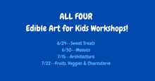 06/24/26 (Wednesday) Edible Art for Kids: Sweet Treat! 9am - 12pm
