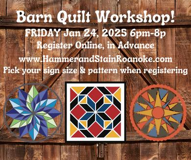 01/24/25 Barn Quilt Workshop! 6pm - 8pm