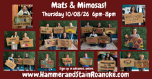 10/08/26 (Thursday) Mats & Mimosas! 6pm - 8pm