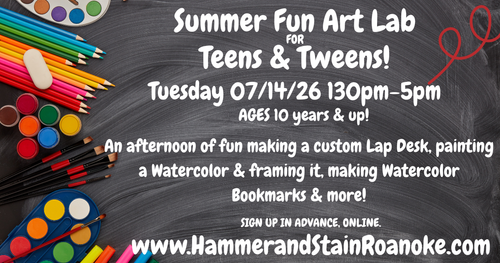 07/14/26 (Tuesday) Teens & Tweens Summer Fun Art Lab! 130pm - 5pm