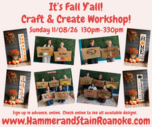 11/08/26 (Sunday) It's Fall Y'all Craft & Create Workshop! 130pm - 330pm
