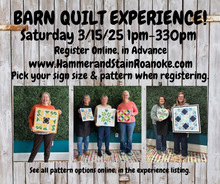 03/15/25 (Saturday) Barn Quilt Experience! 1pm - 330pm