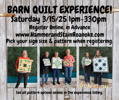 03/15/25 (Saturday) Barn Quilt Experience! 1pm - 330pm