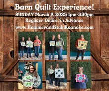 03/09/25 (Sunday) Barn Quilt Experience! 1pm - 330pm