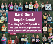 07/31/25 (Thursday) Barn Quilt Experience! 6pm - 8pm