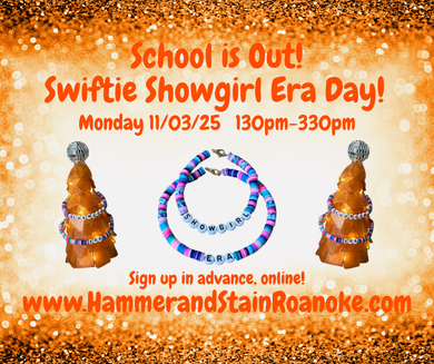 11/03/25 (Monday) School's Out & it's a Swiftie Showgirl Era Day! 130pm-330pm