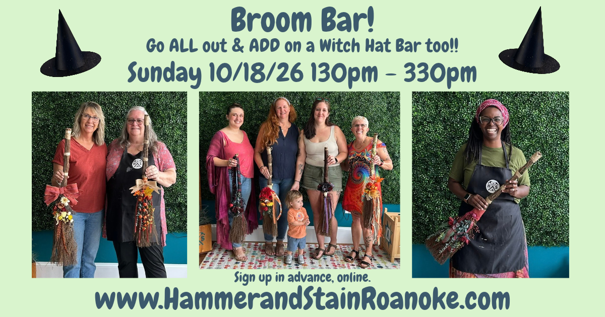 10/18/26 (Sunday) Broom Bar & a Witch Hat Bar too! 130pm - 330pm