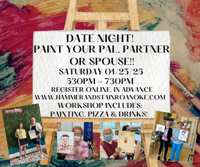 01/25/25 Date Night! Paint Your Pal, Partner or Spouse! (Portrait Painting) 530pm - 730pm