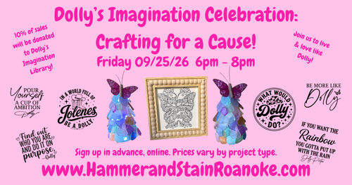 09/25/26 (Friday) Dolly's Imagination Celebration: Crafting for a Cause! 6pm - 8pm