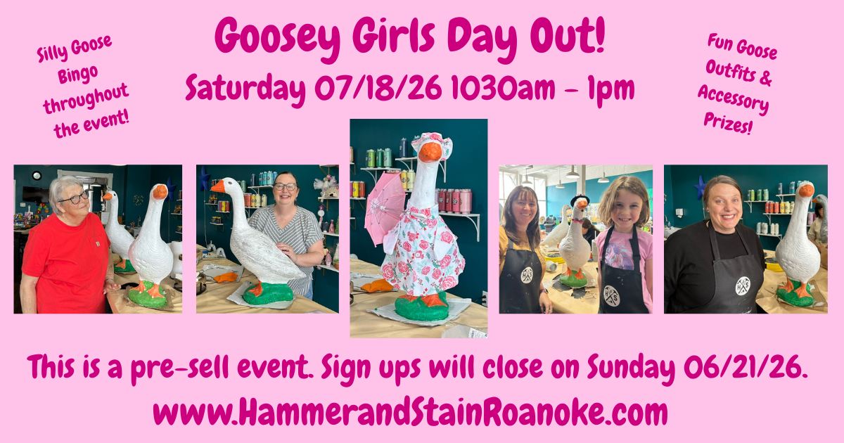 07/18/26 (Saturday) Goosey Girls Day Out! 1030am - 1pm