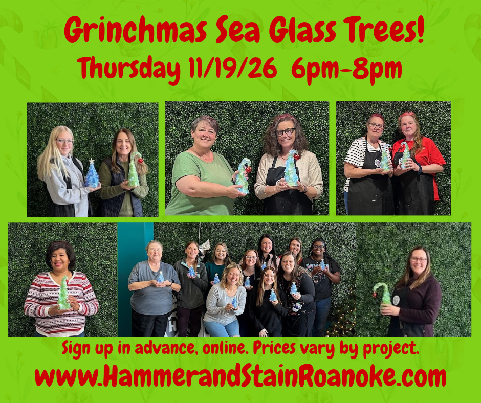 11/19/26 (Thursday) Grinchmas Sea Glass Trees! 6pm - 8pm