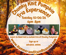 10/06/26 (Tuesday) Chunky Knit Pumpkin Trio Experience! 6pm - 8pm