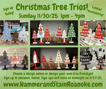 11/30/25 (Sunday) Christmas Tree Trios!  1pm - 4pm