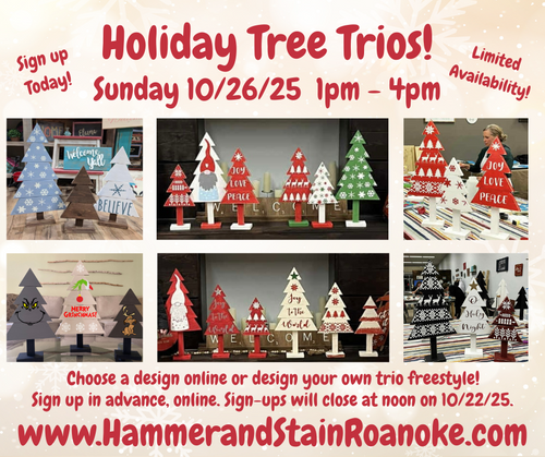 10/26/25 (Sunday) Holiday Tree Trios!  1pm - 4pm