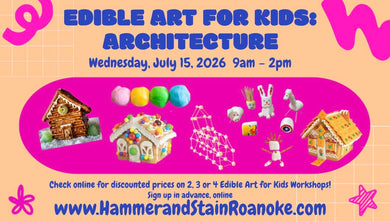 07/15/26 (Wednesday) Edible Art for Kids: Architecture! 9am - 12pm