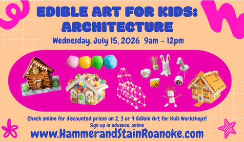 07/15/26 (Wednesday) Edible Art for Kids: Architecture! 9am - 12pm