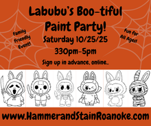 10/25/25 (Saturday) Labubu's Boo-tiful Paint Party! 330pm - 5pm