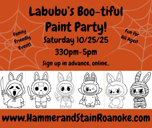10/25/25 (Saturday) Labubu's Boo-tiful Paint Party! 330pm - 5pm