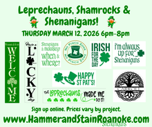 03/12/26 (Thursday) Leprechauns, Shamrocks & Shenanigans! 6pm - 8pm