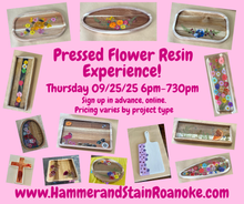 09/25/25 (Thursday) Pressed Flower Resin Experience!! 6pm - 730pm