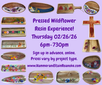 02/26/26 (Thursday) Pressed Wildflower Resin Experience!! 6pm - 730pm