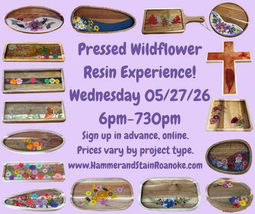 05/27/26 (Wednesday) Pressed Wildflower Resin Experience!! 6pm - 730pm