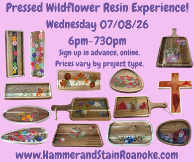 07/08/26 (Wednesday) Pressed Wildflower Resin Experience!! 6pm - 730pm