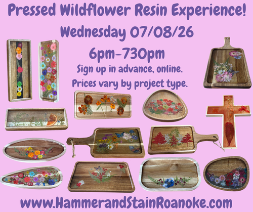 07/08/26 (Wednesday) Pressed Wildflower Resin Experience!! 6pm - 730pm