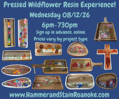 08/12/26 (Wednesday) Pressed Wildflower Resin Experience!! 6pm - 730pm