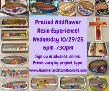 10/29/25 (Wednesday) Pressed Wildflower Resin Experience!! 6pm - 730pm
