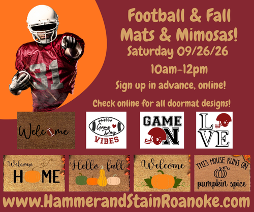 09/26/26 (Saturday) Football & Fall Mats & Mimosas! 10am - 12pm