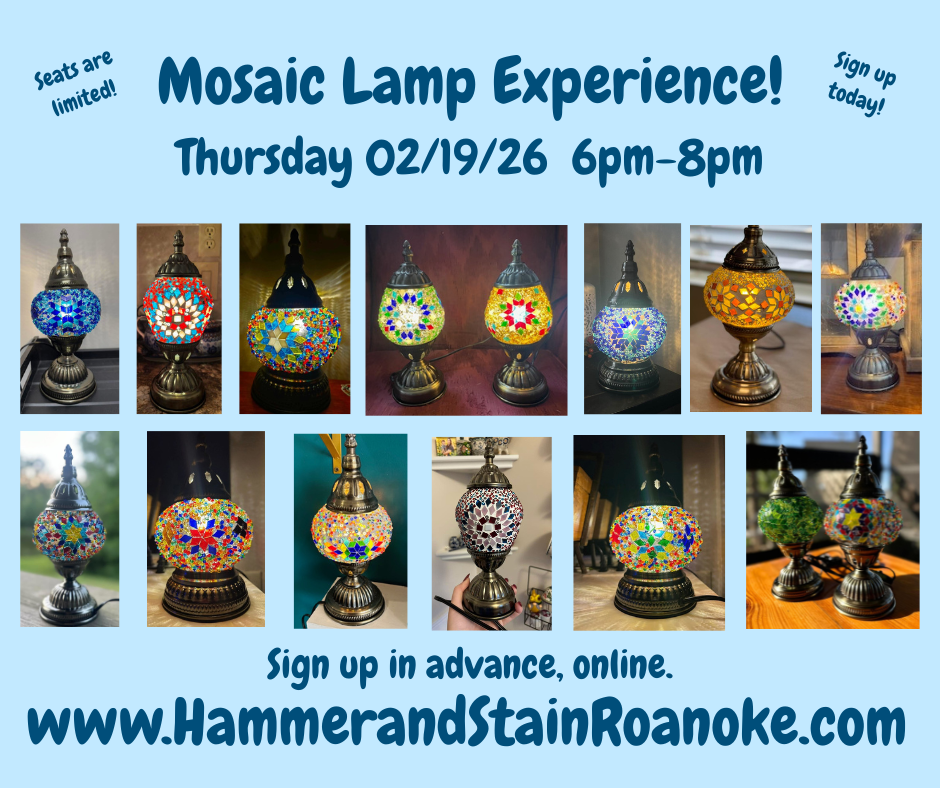 02/19/26 (Thursday) Mosaic Lamp Experience! 6pm - 8pm