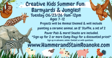 06/23/26 (Tuesday) Creative Kids Summer Fun: Barnyards & Jungles! 9am - 12pm