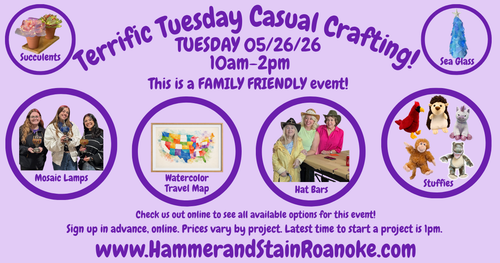 05/26/26 (Tuesday) Terrific Tuesday Casual Crafting! 10am - 2pm