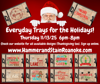 11/13/25 (Thursday) Everyday Trays for the Holidays! 6pm - 8pm