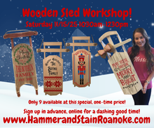 11/15/25 (Saturday) Wooden Sled Workshop! 1030am - 1230pm