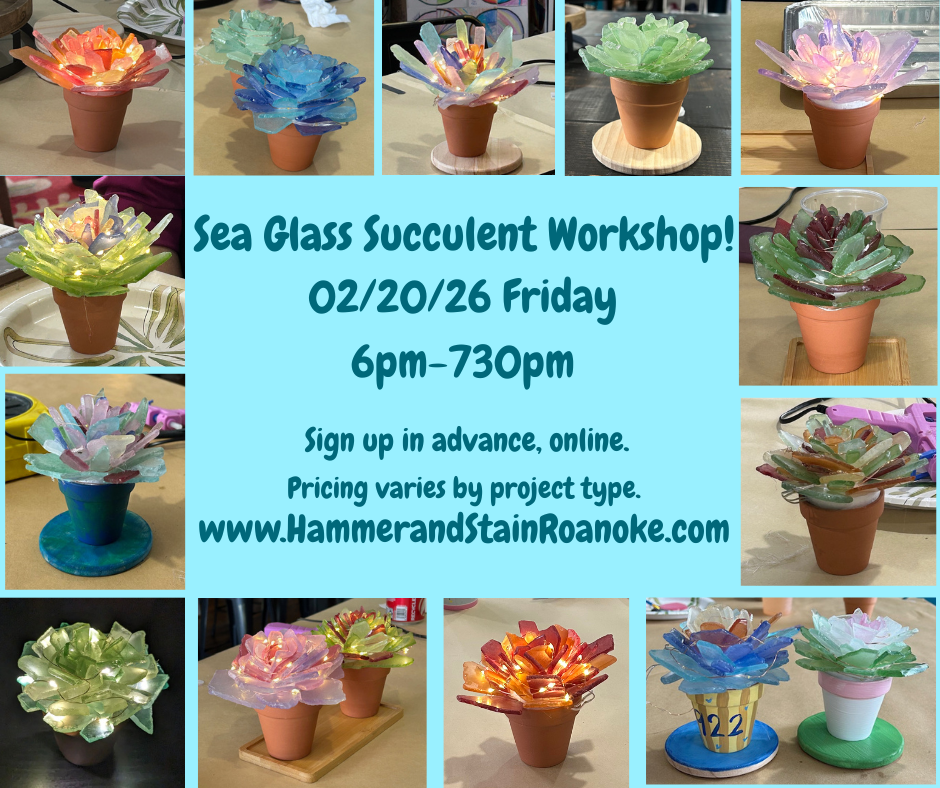 02/20/26 (Friday) Sea Glass Succulent Workshop!  6pm - 730pm