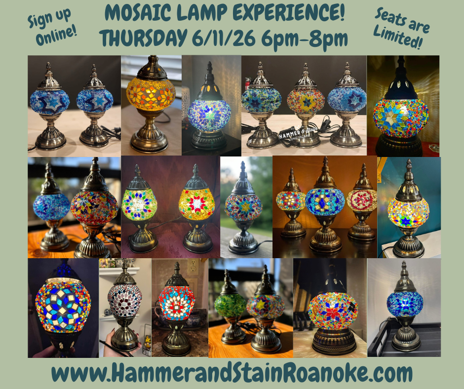 06/11/26 (Thursday) Mosaic Lamp Experience! 6pm - 8pm