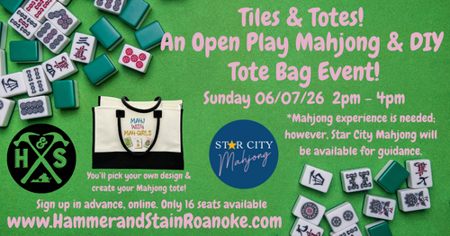06/07/26 (Sunday) Tiles & Totes! An Open Play Mahjong & DIY Tote Bag Event! 2pm - 4pm