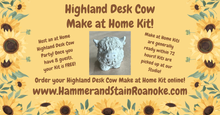 Highland Desk Cow Make at Home Kits!